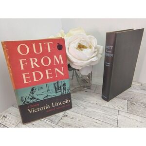 Out From Eden 1951 Victoria Lincoln‎ Novel Sears Readers Club Vintage HCDJ BCE